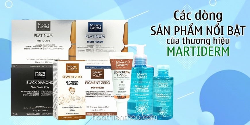 Các dòng sản phẩm của thương hiệu Martiderm